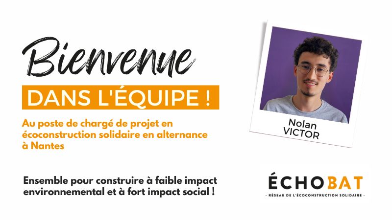 Bienvenue Nolan dans le réseau ÉCHOBAT !